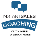 Instant Sales Coaching | Click Here to Learn More